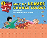 Book Why Do Leaves Change Color? (Let's-Read-and-Find-Out Science 2) free