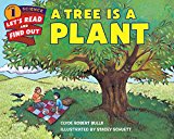 Book A Tree Is a Plant (Let's-Read-and-Find-Out Science 1) free