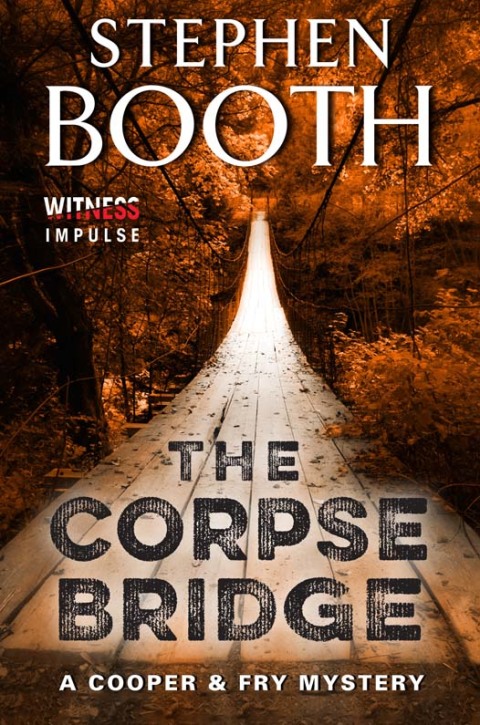Book The Corpse Bridge: A Cooper & Fry Mystery (Cooper & Fry Mysteries Book 14) free