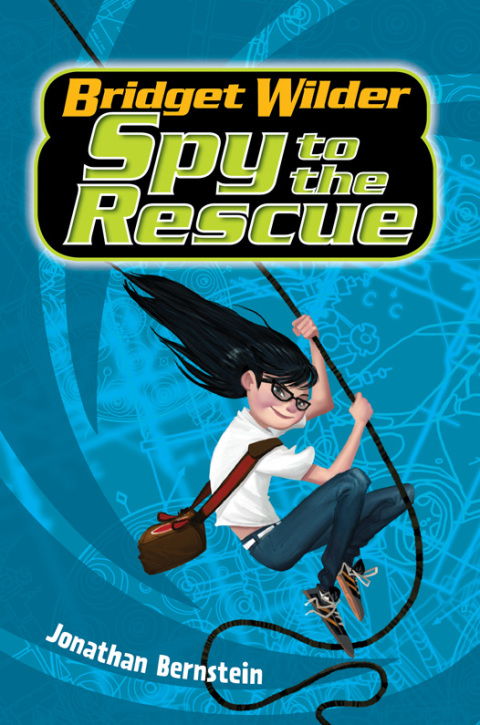Book Bridget Wilder #2: Spy to the Rescue (Bridget Wilder Series) free