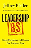 Book Leadership BS: Fixing Workplaces and Careers One Truth at a Time free