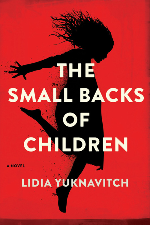 Book The Small Backs of Children: A Novel free