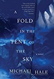 Book A Fold in the Tent of the Sky: A Novel free