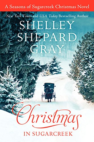 Book Christmas in Sugarcreek: A Seasons of Sugarcreek Christmas Novel free