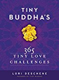 Book Tiny Buddha's 365 Tiny Love Challenges free