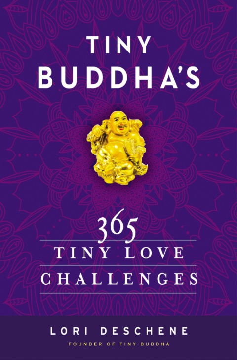 Book Tiny Buddha's 365 Tiny Love Challenges free