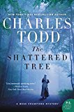 Book The Shattered Tree: A Bess Crawford Mystery (Bess Crawford Mysteries) free Book The Shattered Tree: A Bess Crawford Mystery (Bess Crawford Mysteries) free