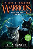 Book Warriors: A Vision of Shadows #2: Thunder and Shadow free Book Warriors: A Vision of Shadows #2: Thunder and Shadow free