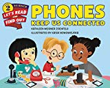 Book Phones Keep Us Connected (Let's-Read-and-Find-Out Science 2) free