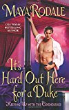 Book It's Hard Out Here for a Duke: Keeping Up with the Cavendishes (Keeping Up with the Cavendishes, 4) free