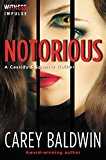 Book Notorious (Cassidy & Spenser Thrillers, 3) free