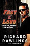 Book Fast N' Loud: Blood, Sweat and Beers free