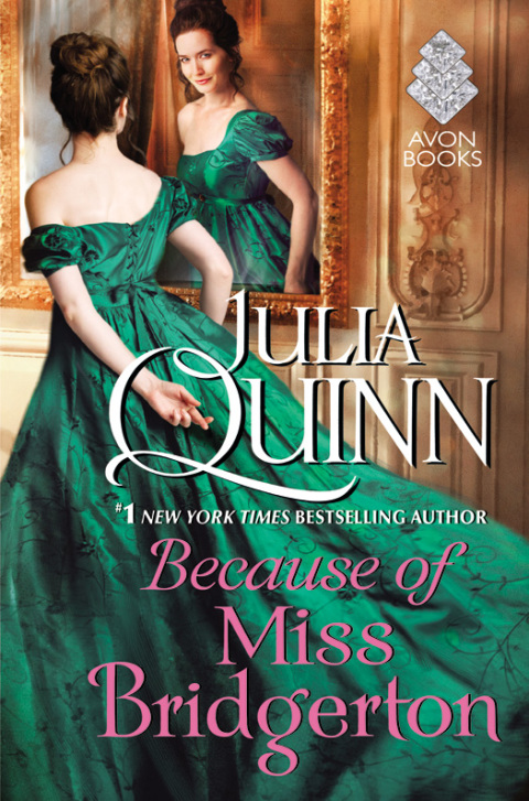 Book Because of Miss Bridgerton: A Bridgerton Prequel (Rokesbys Series Book 1) free