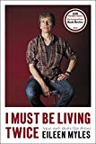 Book I Must Be Living Twice: New and Selected Poems free