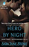 Book Hero By Night: Book Three: Independence Falls free