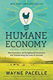 Book The Humane Economy: How Innovators and Enlightened Consumers Are Transforming the Lives of Animals free
