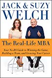 Book The Real-Life MBA: Your No-BS Guide to Winning the Game, Building a Team, and Growing Your Career free