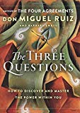 Book The Three Questions: How to Discover and Master the Power Within You free