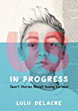 Book Us, in Progress: Short Stories About Young Latinos free