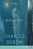 Book Girl in the Moonlight: A Novel free