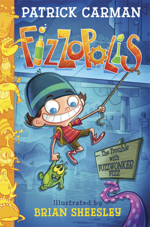 Book Fizzopolis: The Trouble with Fuzzwonker Fizz free