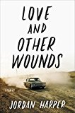 Book Love and Other Wounds: Stories free