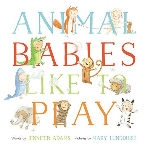 Book Animal Babies Like to Play free