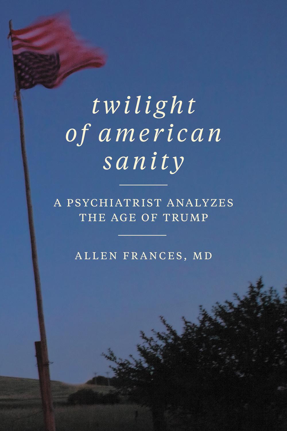 Book Twilight of American Sanity free
