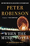 Book When the Music's Over: An Inspector Banks Novel (Inspector Banks Novels) free Book When the Music's Over: An Inspector Banks Novel (Inspector Banks Novels) free