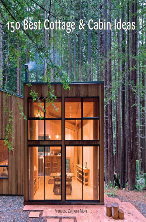 Book 150 Best Cottage and Cabin Ideas free