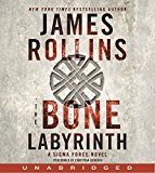 Book The Bone Labyrinth CD: A Sigma Force Novel free