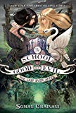 Book The School for Good and Evil #3: The Last Ever After free