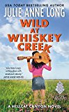 Book Wild at Whiskey Creek: A Hellcat Canyon Novel (Hot in Hellcat Canyon) free