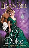 Book If I Only Had a Duke: The Disgraceful Dukes free