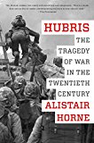 Book Hubris: The Tragedy of War in the Twentieth Century free