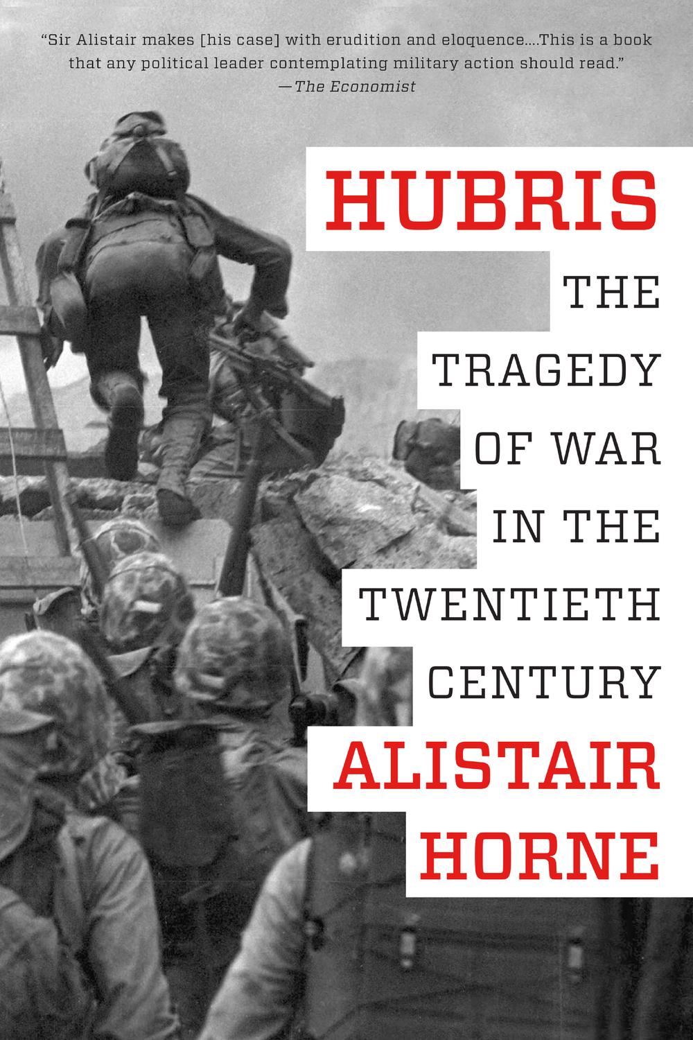 Book Hubris: The Tragedy of War in the Twentieth Century free