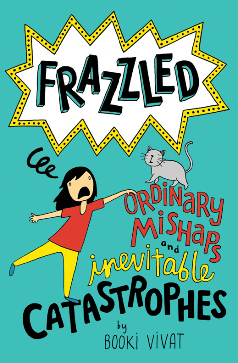 Book Frazzled #2: Ordinary Mishaps and Inevitable Catastrophes free