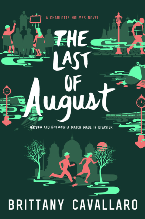 Book The Last of August (Charlotte Holmes Novel Book 2) free