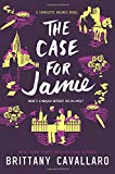 Book The Case for Jamie (Charlotte Holmes Novel) free