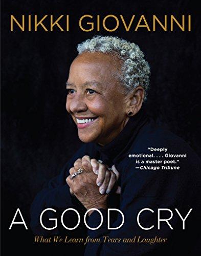 Book A Good Cry: What We Learn from Tears and Laughter free