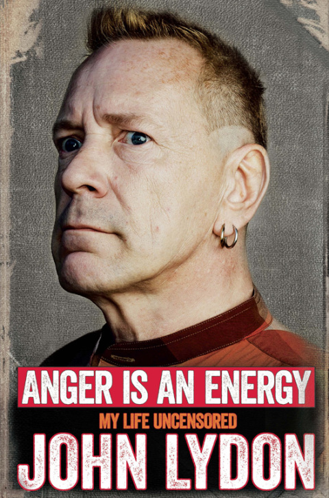 Book Anger Is an Energy: My Life Uncensored free