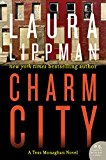 Book Charm City: A Tess Monaghan Novel (Tess Monaghan Novel, 2) free