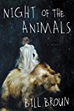 Book Night of the Animals: A Novel free