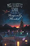 Book Miss Ellicott's School for the Magically Minded free