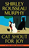 Book Cat Shout for Joy: A Joe Grey Mystery (Joe Grey Mystery Series) free