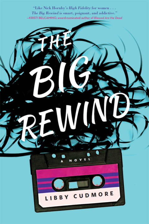 Book The Big Rewind: A Novel free