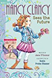 Book Fancy Nancy: Nancy Clancy Bind-up: Books 3 and 4: Sees the Future and Secret of the Silver Key free