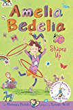 Book Amelia Bedelia Bind-up: Books 5 and 6: Amelia Bedelia Shapes Up; Amelia Bedelia Cleans Up free