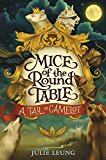 Book Mice of the Round Table #1: A Tail of Camelot free