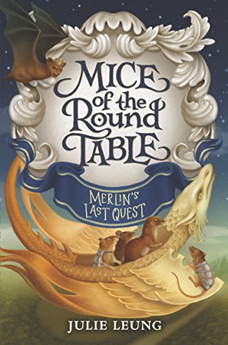 Book Mice of the Round Table #3: Merlin's Last Quest free